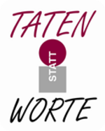 Taten statt Worte